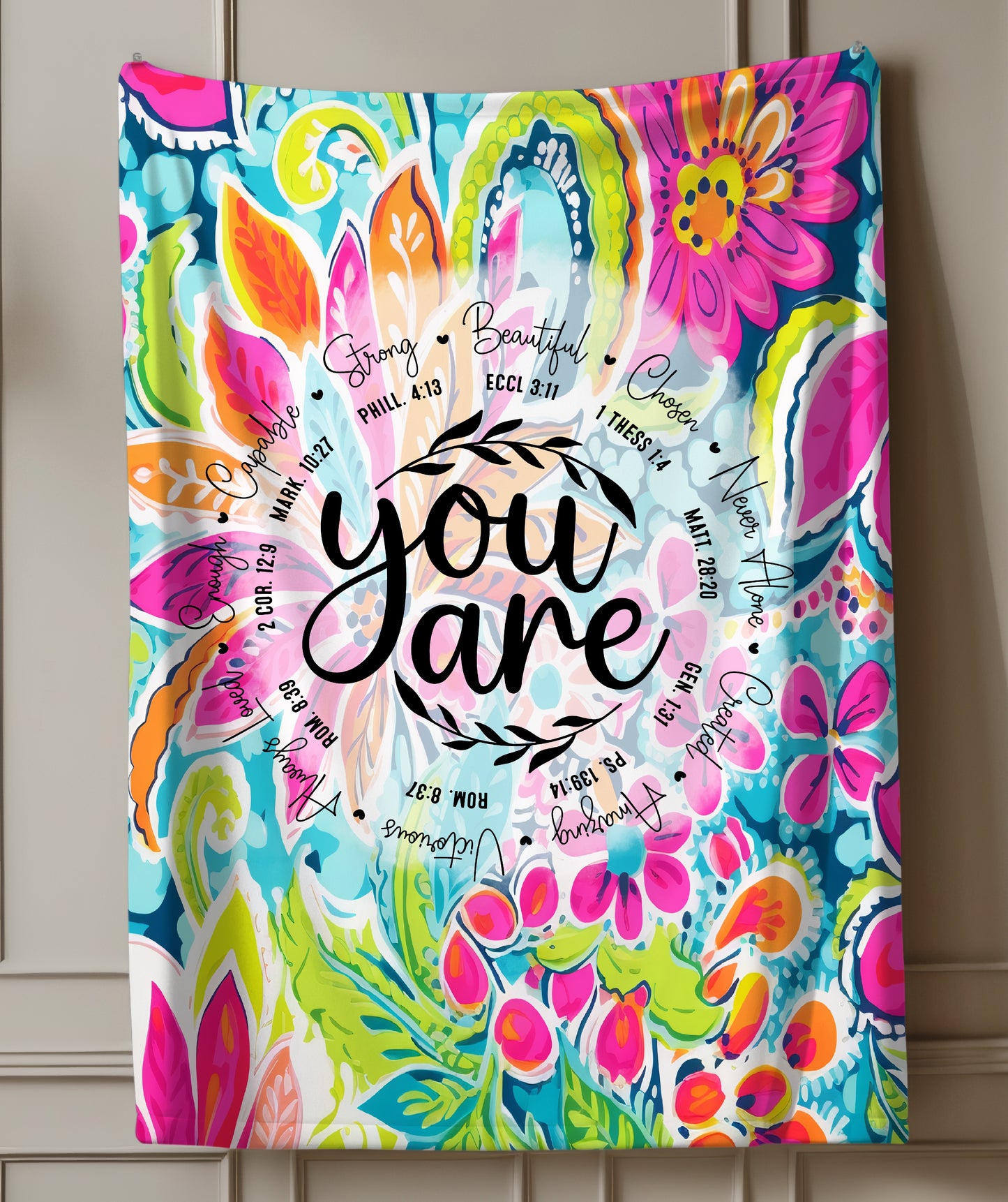 Plush Blanket -You Are…