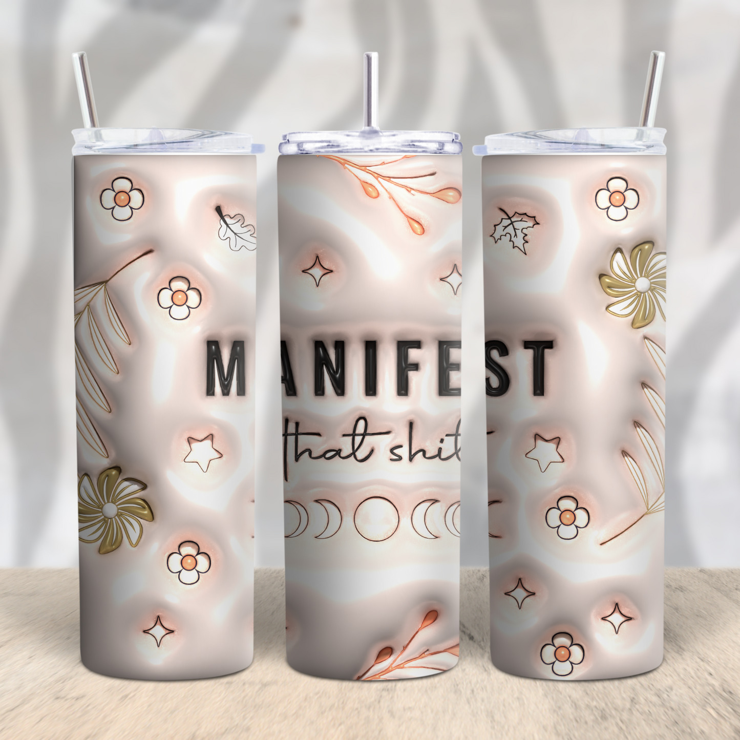 Faux 3D Manifest that Shit- 20oz Skinny Tumbler