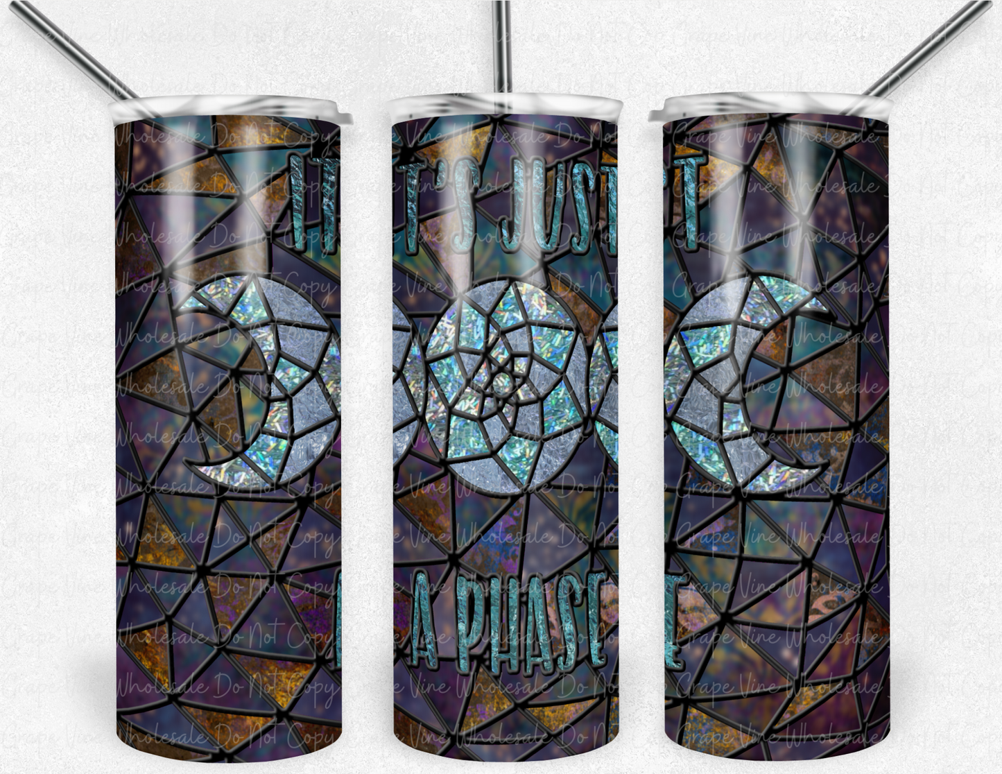 It's Just a Phase - Stained Glass Moon Phases- 20oz Skinny Tumbler Grape Vine Wholesale