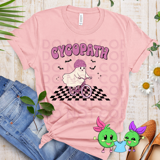 Cycopath- Pink- Choose Your shirt Style