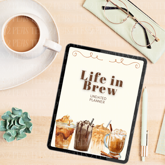 Life in Brew Undated Digital Planner