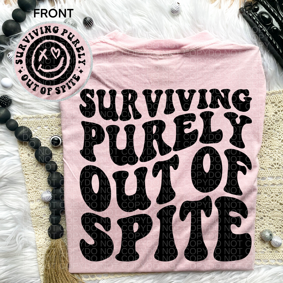 Surviving Purely Out Of Spite Comfort Colors Tee - 2 Peas Tees