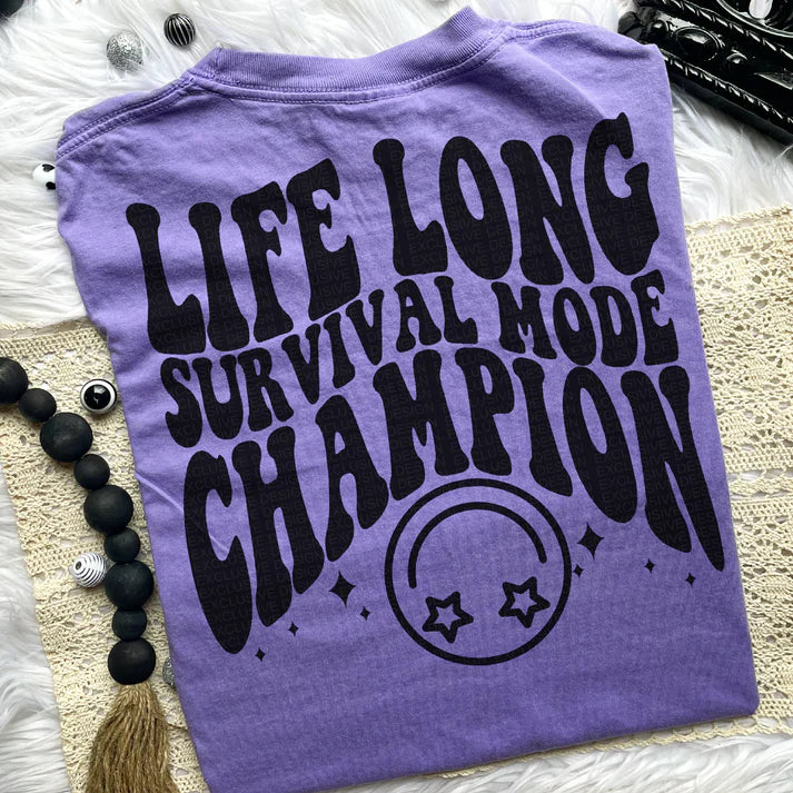 Life Long Survival Mode Champion Comfort Colors Tee