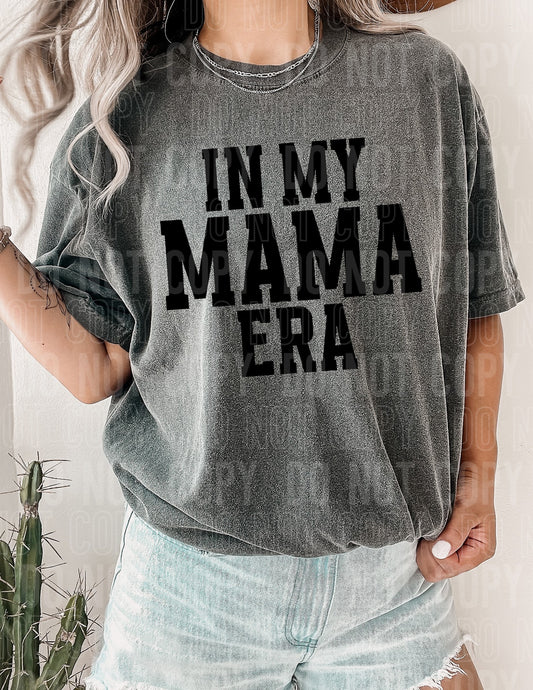 In My Mama Era -Comfort Colors Tee- - 2 Peas Tees