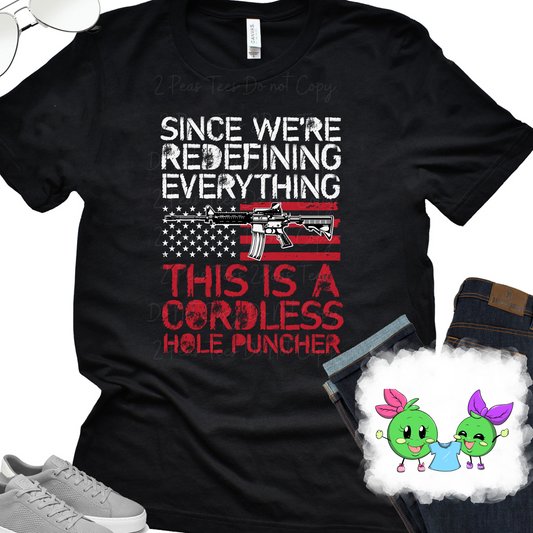 This is a Cordless Hole Punch Choose Your shirt Style - 2 Peas Tees