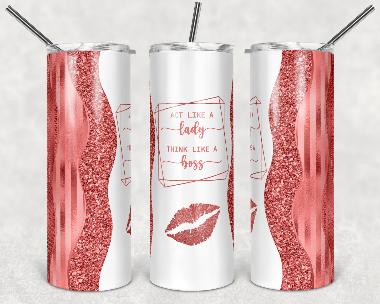 Act Like a Lady Think Like a Boss with lipstick kiss *Choose Your Color* 20oz Skinny Tumbler Grape Vine Wholesale