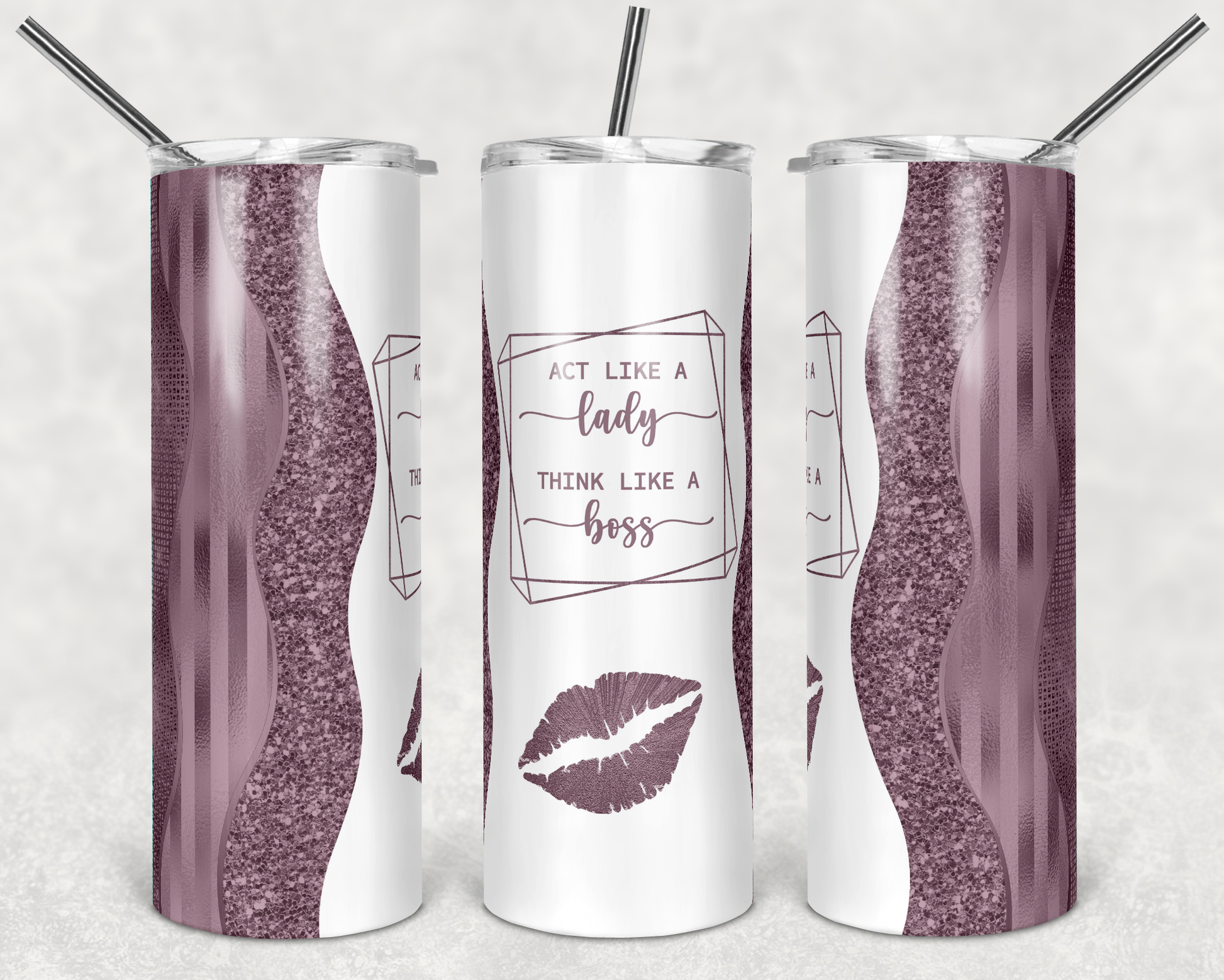 Act Like a Lady Think Like a Boss with lipstick kiss *Choose Your Color* 20oz Skinny Tumbler Grape Vine Wholesale