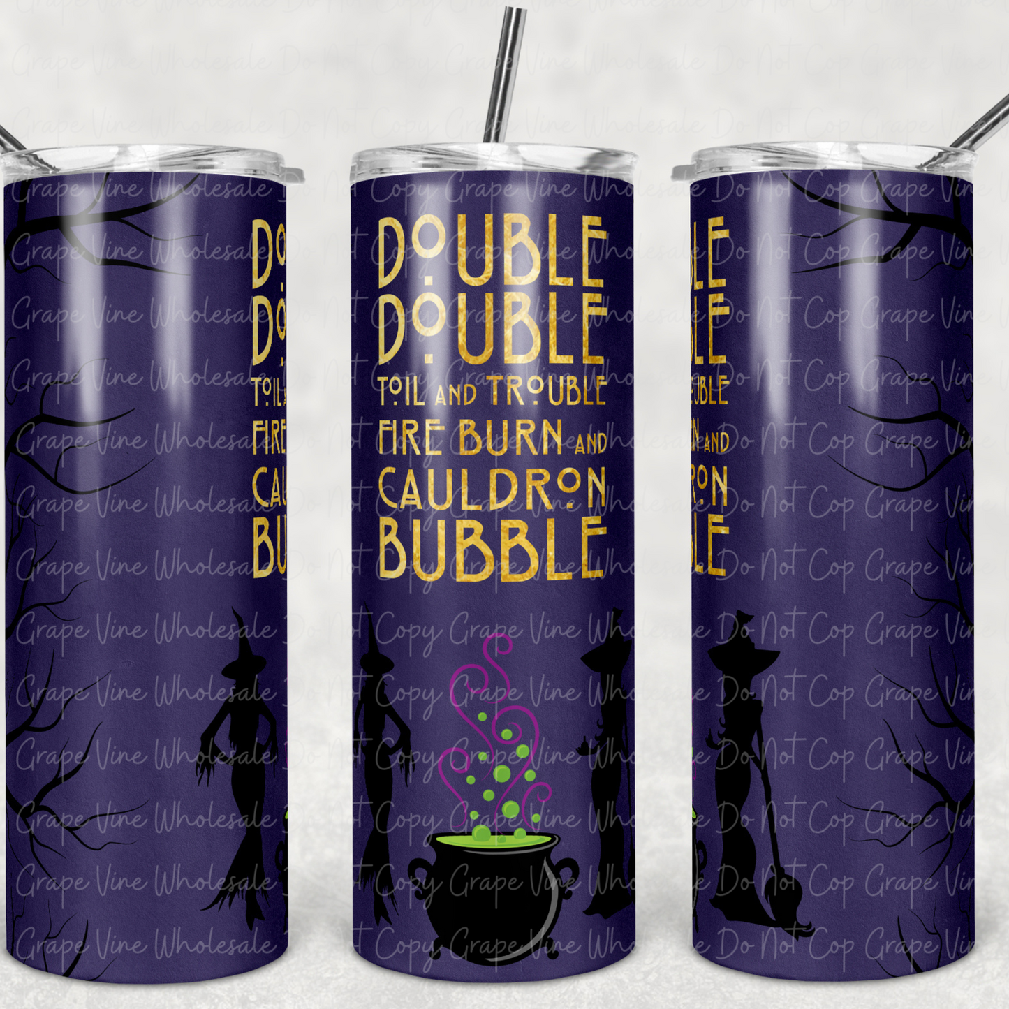 Toil, Trouble, and Cauldron Bubble 20oz Skinny Tumbler Grape Vine Wholesale